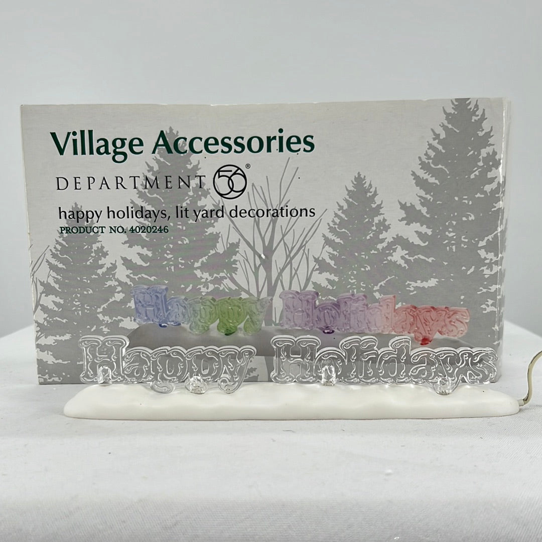 Department 56 Village Accessories Happy Holidays Lit Yard Decoration, front view.